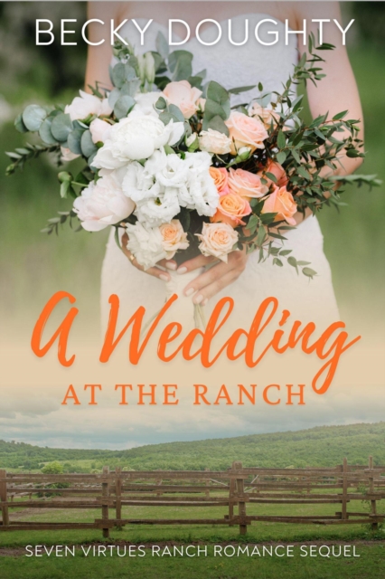 Wedding at the Ranch