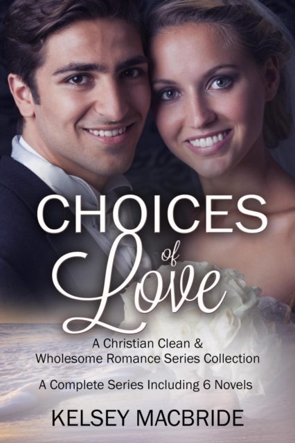 Choices of Love 3 Series Including 6 Novels