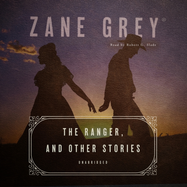 Ranger, and Other Stories