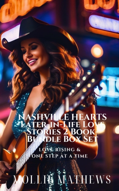 Nashville Hearts Later-in-Life Love Stories 2 Book-Bundle Box Set