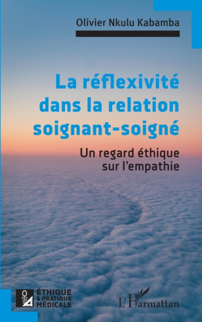 La réflexivité dans la relation soignant-soigné