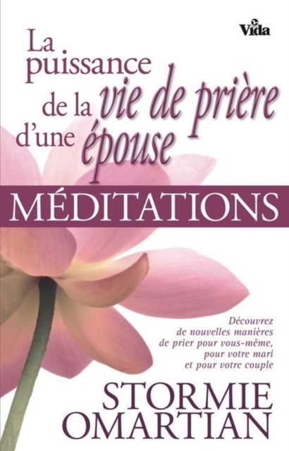Puissance de la vie de prière d'une épouse