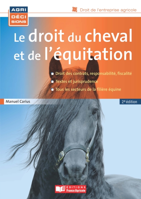 Le droit du cheval et de l'équitation