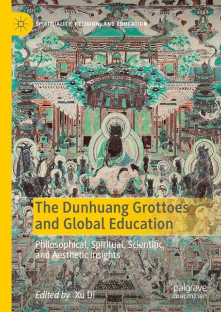 Dunhuang Grottoes and Global Education