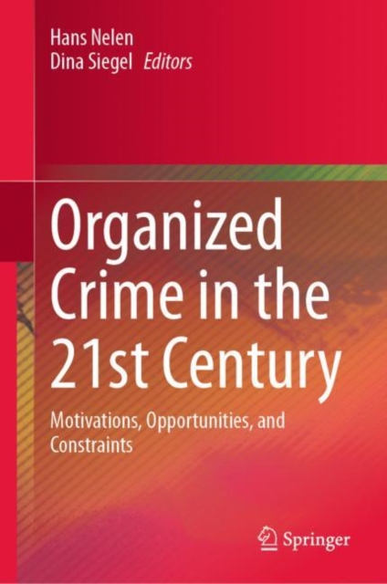 Organized Crime in the 21st Century