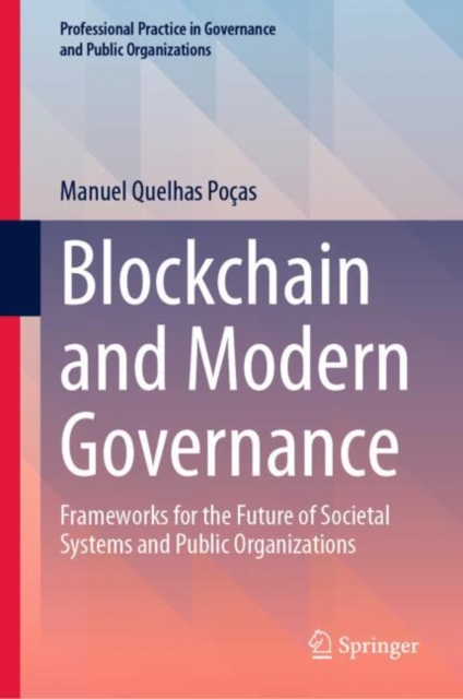 Blockchain and Modern Governance