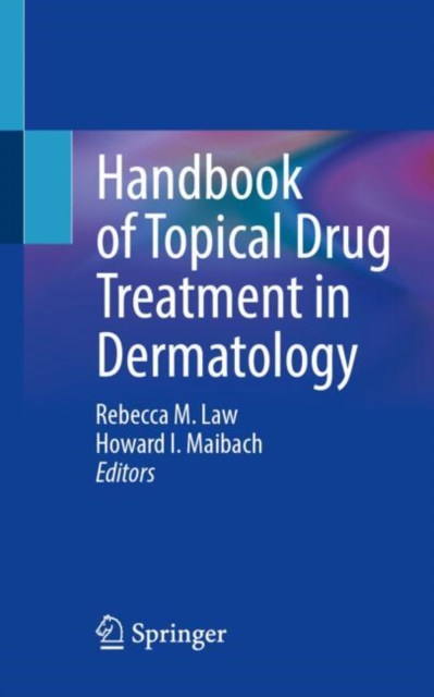 Handbook of Topical Drug Treatment in Dermatology