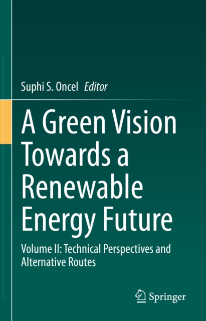 Green Vision Towards a Renewable Energy Future