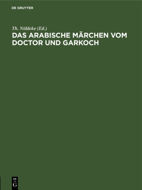 arabische Marchen vom Doctor und Garkoch