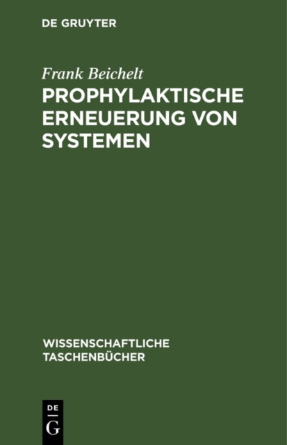 Prophylaktische Erneuerung von Systemen