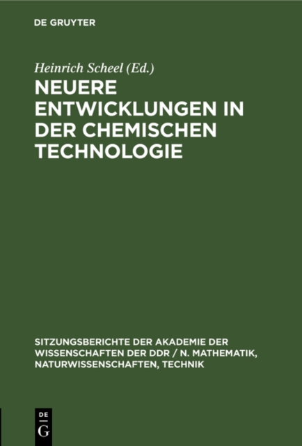 Neuere Entwicklungen in der chemischen Technologie