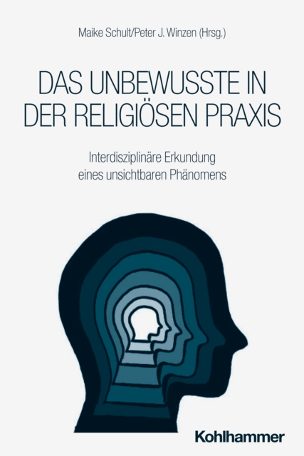 Das Unbewusste in der religiosen Praxis