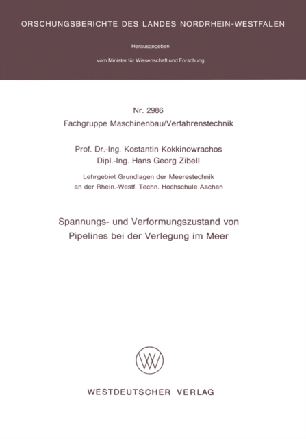 Spannungs- und Verformungszustand von Pipelines bei der Verlegung im Meer