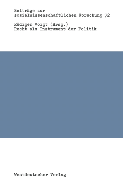 Recht als Instrument der Politik