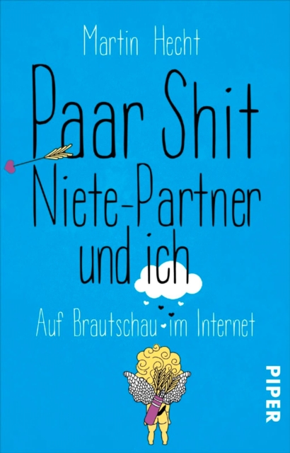 Paar Shit, Niete-Partner und ich