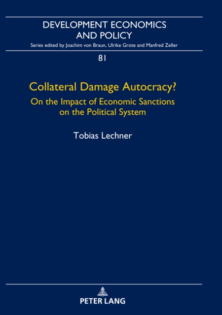 Collateral Damage Autocracy?