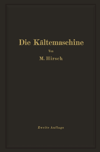 Die Kältemaschine