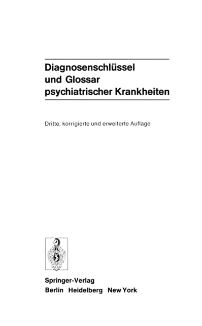 Diagnosenschlüssel und Glossar psychiatrischer Krankheiten