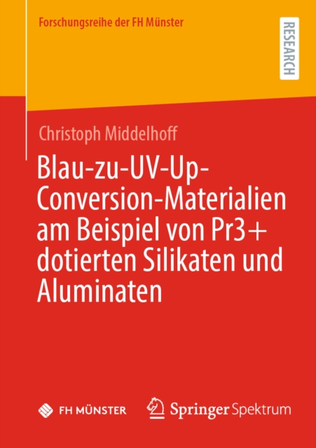 Blau-zu-UV-Up-Conversion-Materialien am Beispiel von Pr3+ dotierten Silikaten und Aluminaten