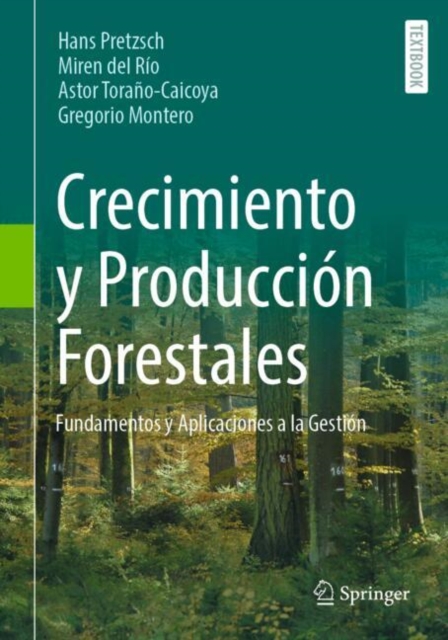 Crecimiento y Produccion Forestales