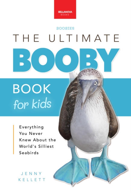 Ultimate Booby Book for Kids