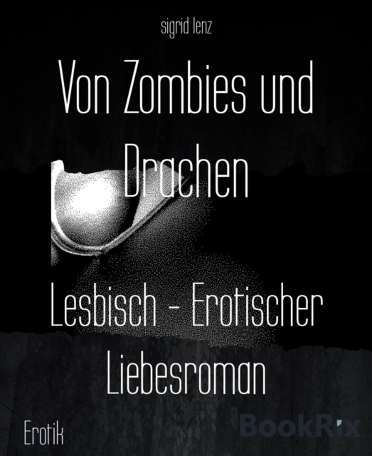 Von Zombies und Drachen