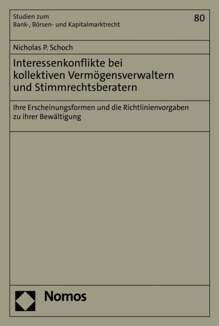 Interessenkonflikte bei kollektiven Vermögensverwaltern und Stimmrechtsberatern