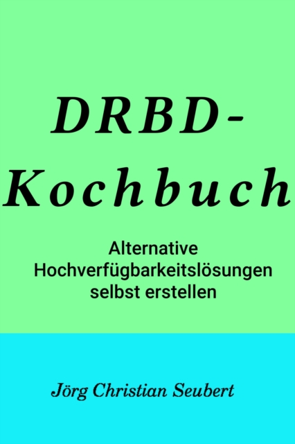 DRBD-Kochbuch