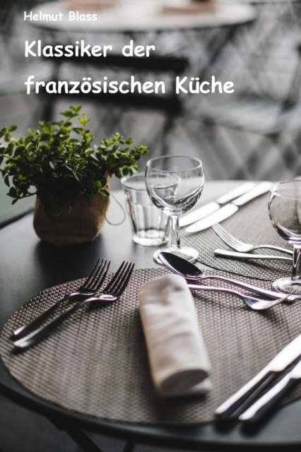 Klassiker der französischen Küche