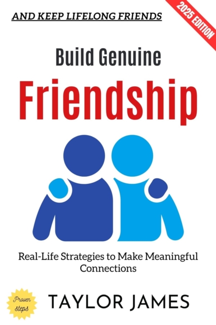 Build Genuine Friendship: