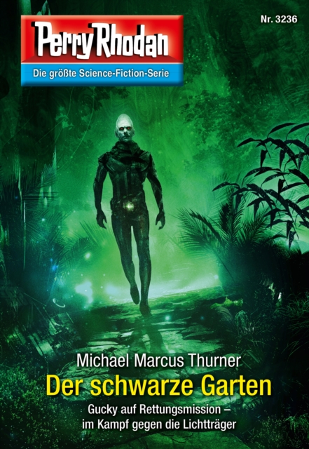 Perry Rhodan 3236: Der schwarze Garten
