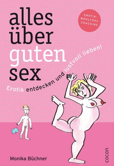 Alles über guten Sex