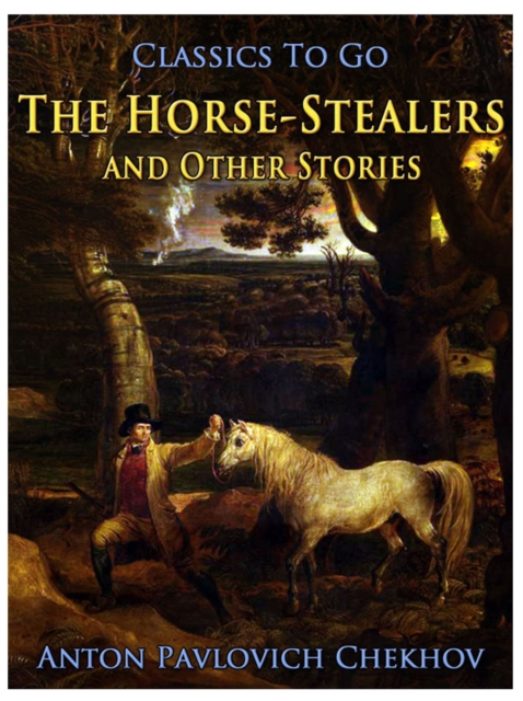 Horse-Stealers and Other Stories