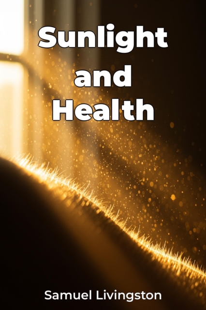 Sunlight and Health