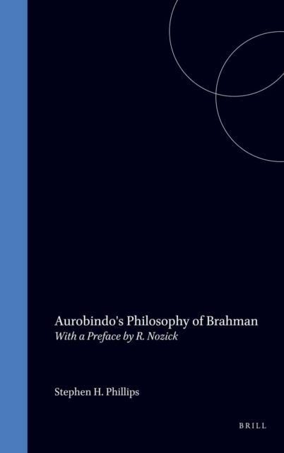 Aurobindo's Philosophy of Brahman