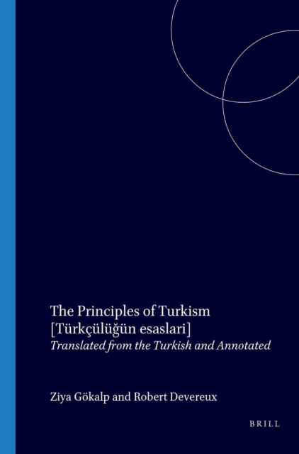 Principles of Turkism [Turkculugun esaslari]