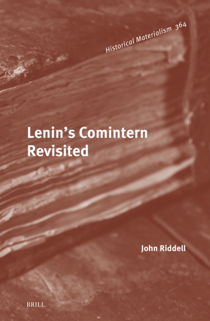 Lenin's Comintern Revisited