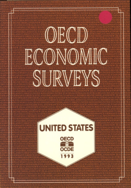 OECD Economic Surveys: United States 1993