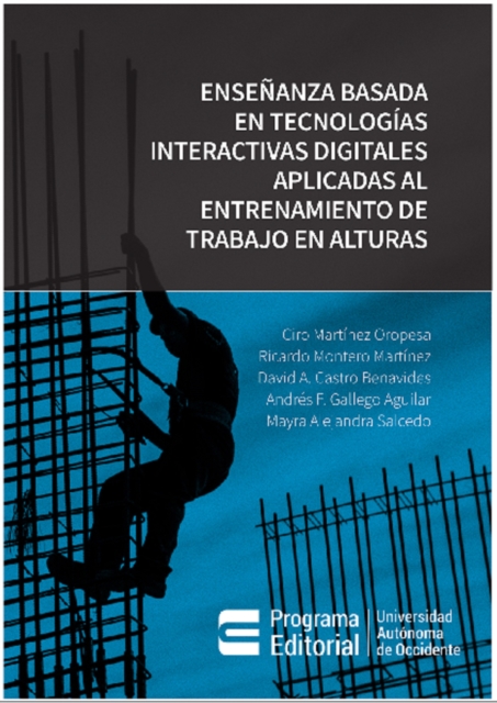 Enseñanza basada en tecnologías interactivas digitales aplicadas al entrenamiento de trabajo en alturas 