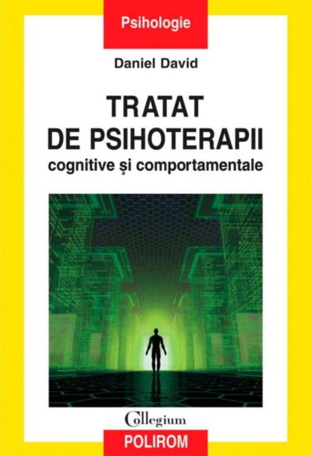 Tratat de psihoterapii cognitive și comportamentale. Ed. II