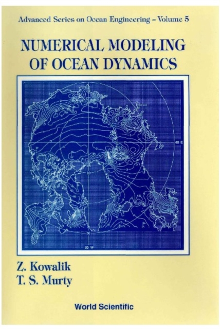 Numerical Modeling Of Ocean Dynamics