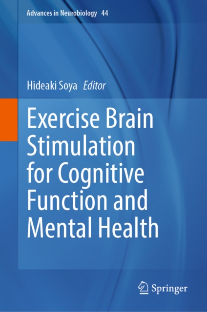 Exercise Brain Stimulation for Cognitive Function and Mental Health