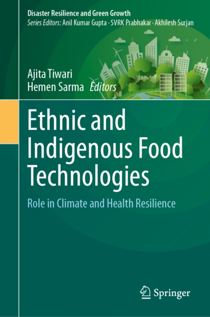 Ethnic and Indigenous Food Technologies