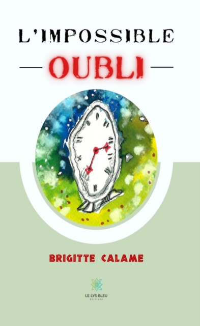 L'impossible oubli
