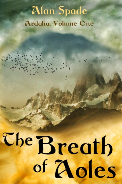 Ardalia: The Breath of Aoles (Book One)
