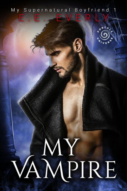 My Vampire: An Urban Fantasy