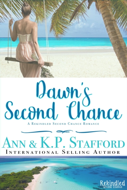 Dawn's Second Chance