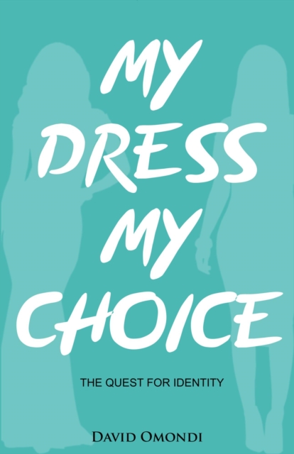 My Dress My Choice