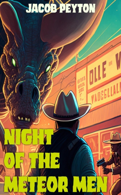 Night of the Meteor Men
