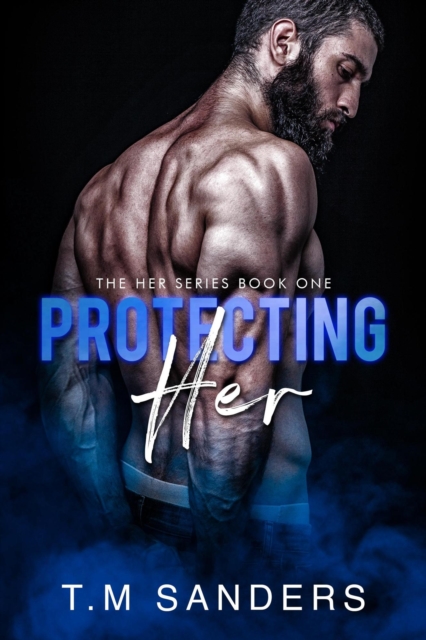 Protecting Her